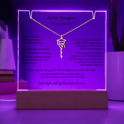 To My Daughter – Future Teacher | Personalized Name Necklace & Lighted Graduation Keepsake