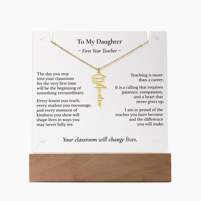 To My Daughter – First Year Teacher Necklace & LED Keepsake | Personalized Name Gift
