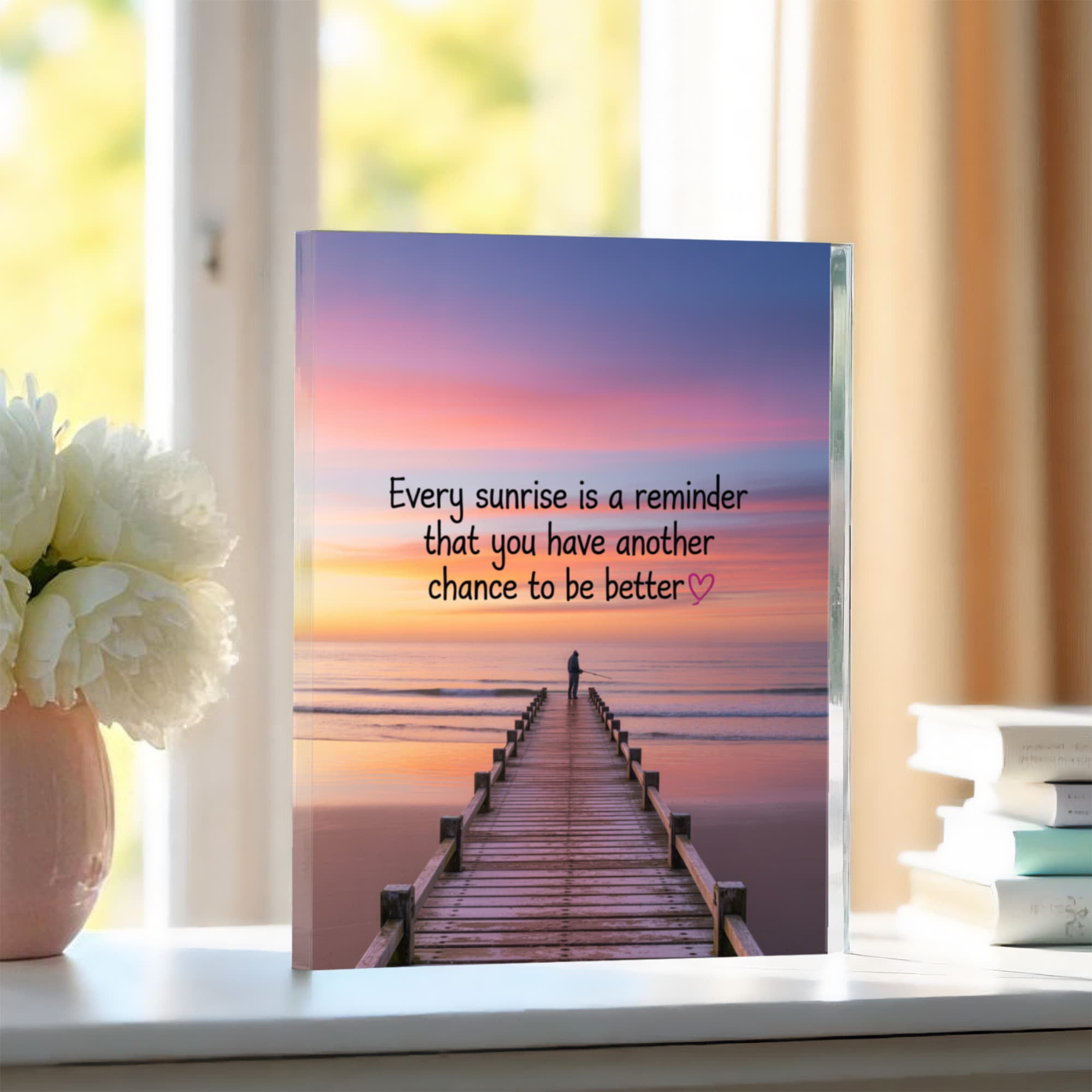 Close-up of Every Sunrise Is a Reminder acrylic block design