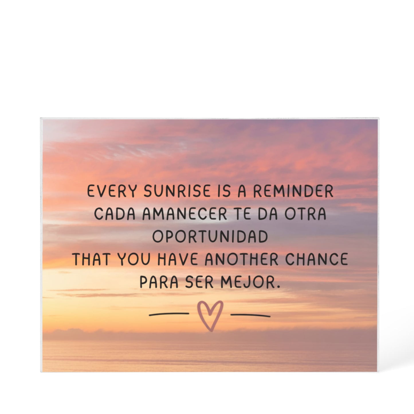 Cada Amanecer Spanish quote acrylic gift displayed on desk