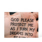 God Please Protect Me Inspirational Acrylic Block – A Prayer for Dreamers and Doers