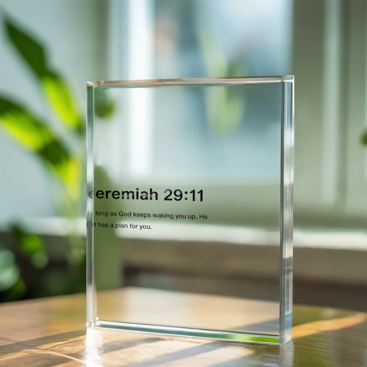 Jeremiah 29:11 Printed Acrylic Block – Inspirational Christian Home Decor with Scripture Quote ‘As Long As God Keeps Waking You Up, He Still Has a Plan for You