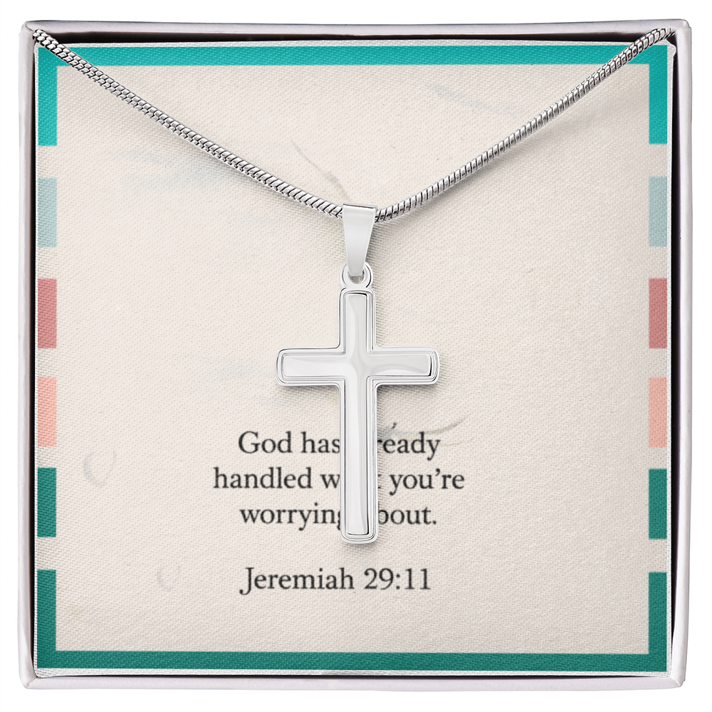 Jeremiah 29:11 “God has already handled what you’re worrying about” cross necklace