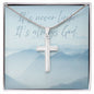 It's Never Luck, It's Always God: Artisan Cross Necklace