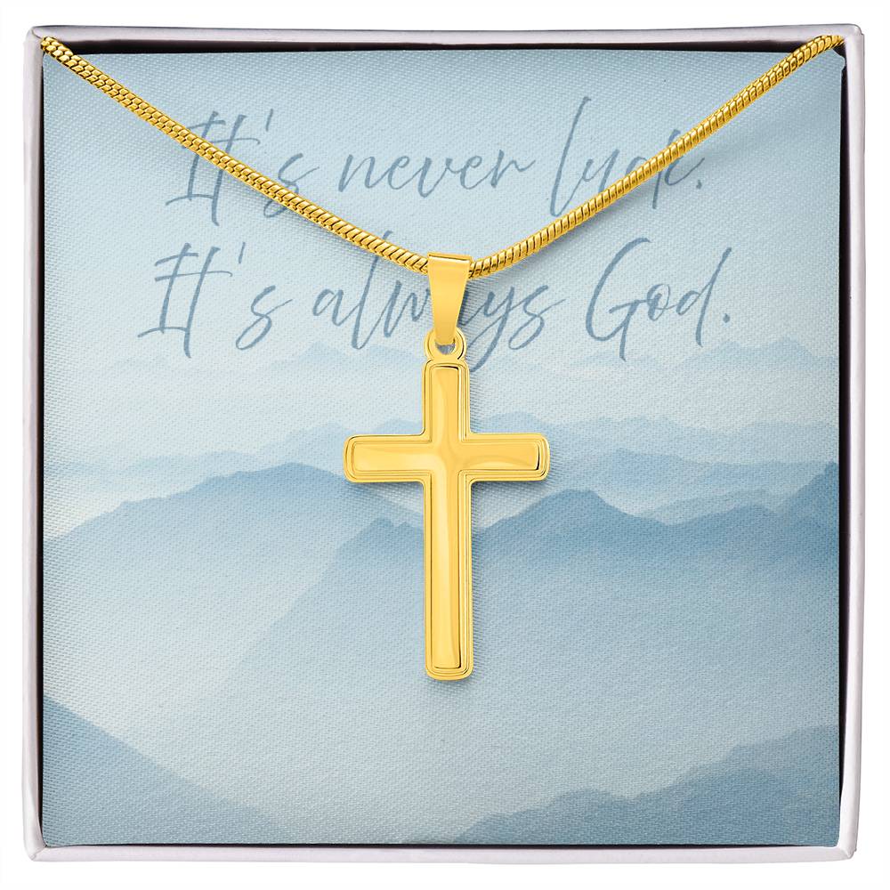 “It's Never Luck, It's Always God” Artisan Cross Necklace