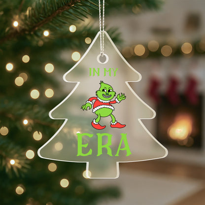 “In My Grinch Era” Funny Green Christmas Character Ornament – Acrylic Tree Decoration