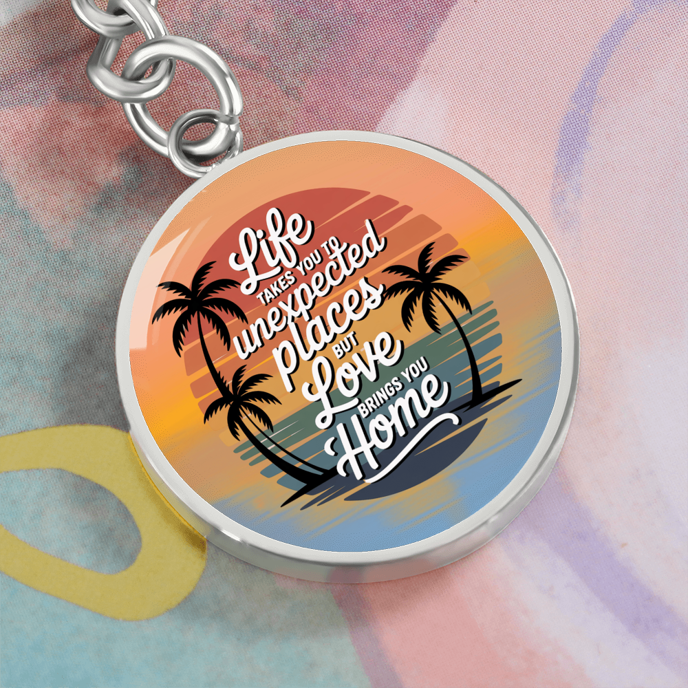 California Sunset Keychain “Love Brings You Home” Circle Keychain | California Beach Gift | Inspirational Graphic Keychain