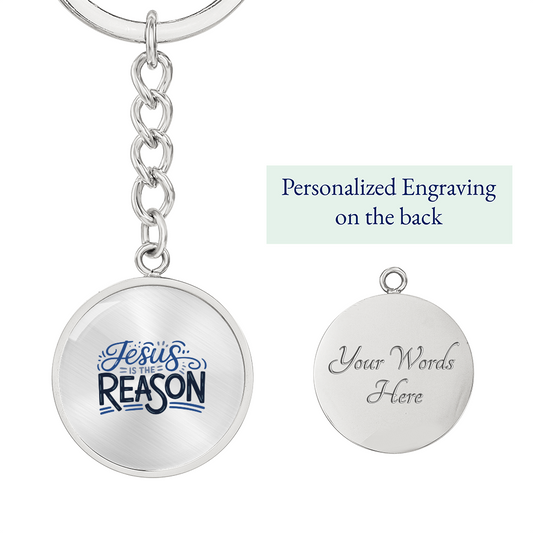Jesus Is the Reason Graphic Circle Keychain – Faith-Inspired Christmas Gift