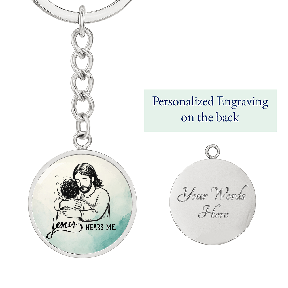 Jesus Hears Me Keychain | Christian Encouragement Gift | Faith Reminder Circle Keychain