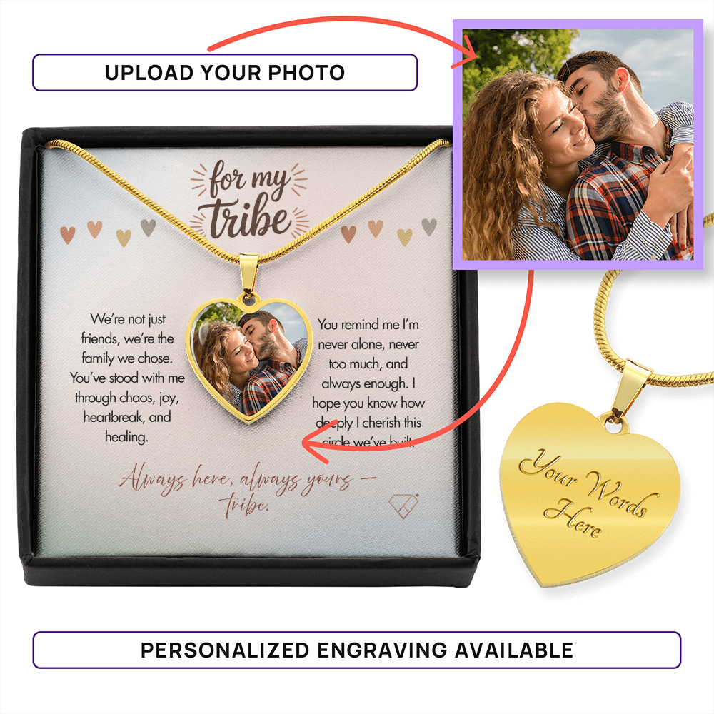 For My Tribe – Personalized Photo Heart Necklace | Meaningful Friendship Gift for Your Chosen Family