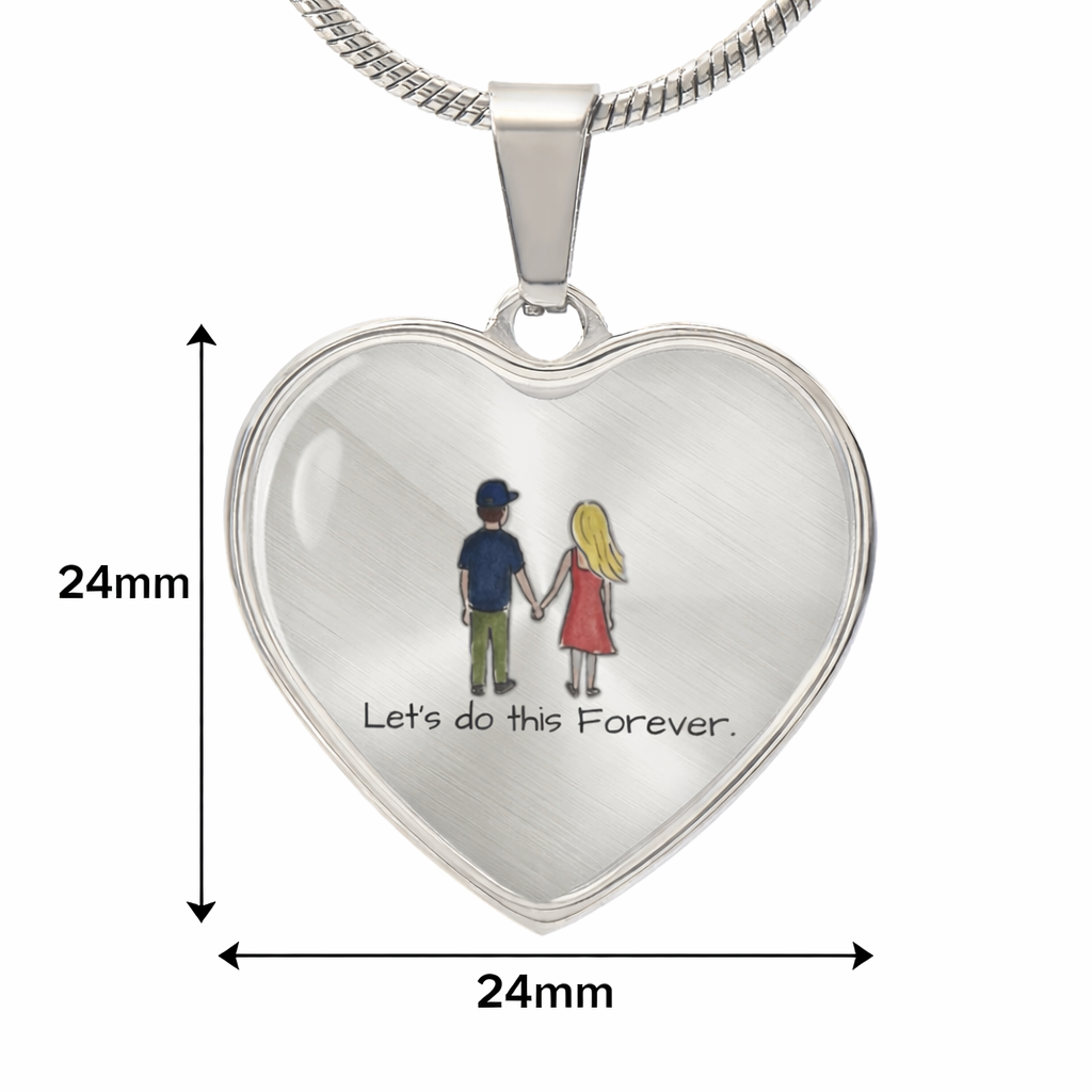 “Let's Do This Forever” Heart Necklace – Valentine's Day Romantic Keepsake Gift for Her
