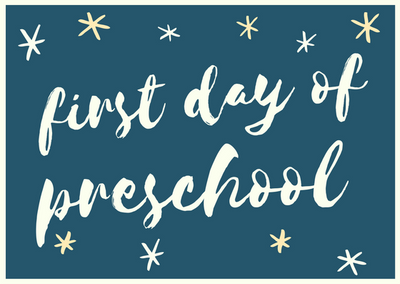 Free Back-to-School Printables First Day of School Signs Part 1