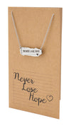 Susan Never Lose Hope Inspirational Jewelry