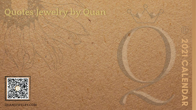 Quan Jewelry 2021 Calendar