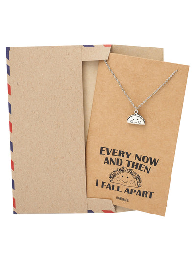 Loisa Taco Pendant Necklace Every Now And Then I Fall Apart Jewelry Gift